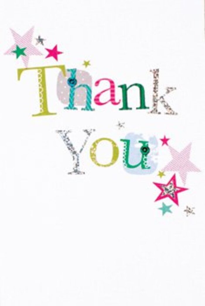 On this thank you card, the arrangement of letters forms an airy and quietly exuberant composition, much like the relaxed mornings beside St Luke's Churchyard. Each character in 'Thank You' radiates a unique personality-some are whimsical and dotted, some curve in playful arcs, while others take on a more elegant, almost musical progression. Vibrant stars in sparkling pinks, rich turquoise, and flashes of silvery brilliance gather near the heartfelt message, almost as if blessing the words with an extra layer of cheer, akin to a friend's warm embrace after cheerful market days on Whitecross Street. The design feels modern and open, a subtle sprinkling of celebratory stardust animating the pure, crisp white backdrop, which brings the individual style of each letter confidently into focus. There's a sophistication here, understated yet welcoming, making the sentiment both universally warm and locally resonant-perfect for sending thanks after a neighborly gesture or community celebration in St Luke's. One can imagine this card nestled beside a bouquet, its hues reflecting both sincerity and a hint of playful charm. The overall impression, so carefully crafted, is that of shared gratitude, as uplifting and memorable as receiving fresh blooms from a trusted St Luke's florist.